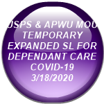 USPS & APWU MOU  TEMPORARY EXPANDED SL FOR DEPENDANT CARE COVID-19       3/18/2020