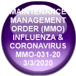 MAINTENANCE MANAGEMENT ORDER (MMO)   INFLUENZA & CORONAVIRUS  MMO-031-20   3/3/2020