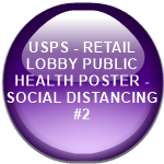 USPS - RETAIL LOBBY PUBLIC HEALTH POSTER - SOCIAL DISTANCING #2